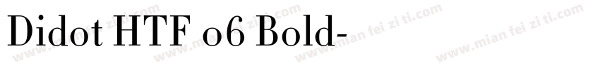 Didot HTF 06 Bold字体转换